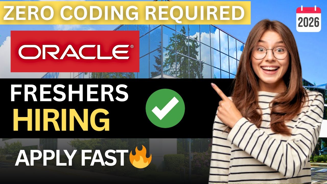 🌟Oracle is Hiring Freshers 2026 | 7-15 LPA | No Coding Experience Required 😍