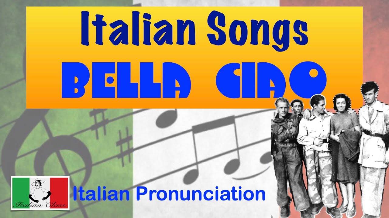 Bella Ciao - Italian Pronunciation