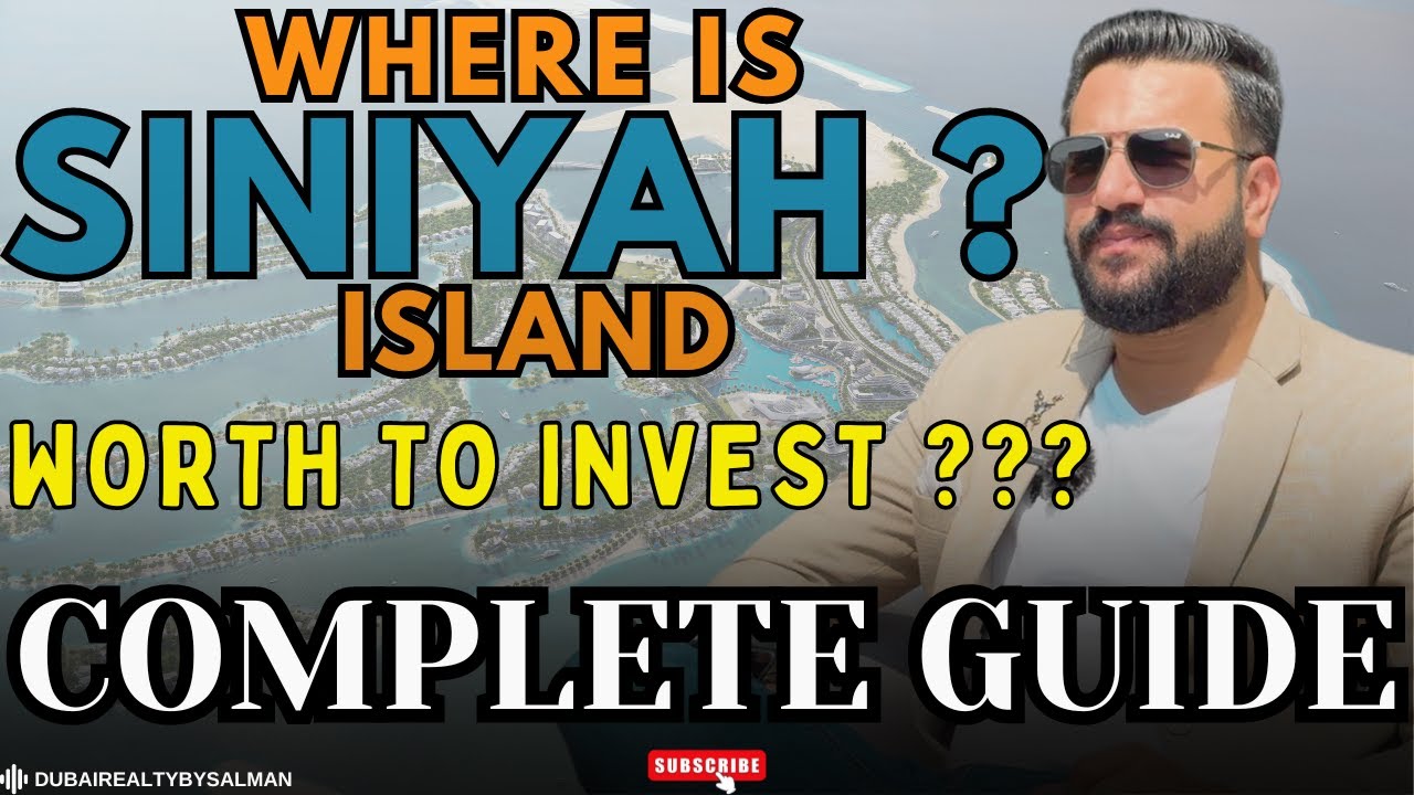 What is Siniya Island | Where is it | Worth to invest there | Syed Salman Ali | Sobha Realty
