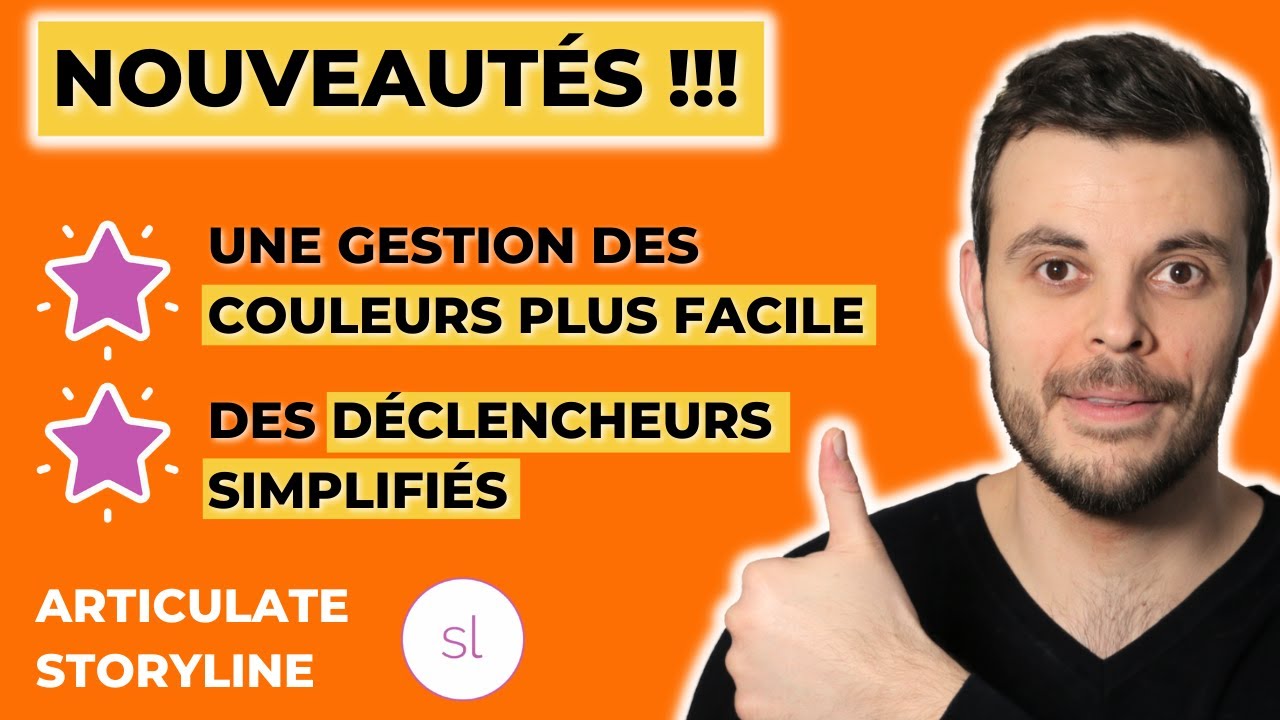 Nouveautés Articulate Storyline : faciliter la gestion des couleurs et simplifier des déclencheurs !