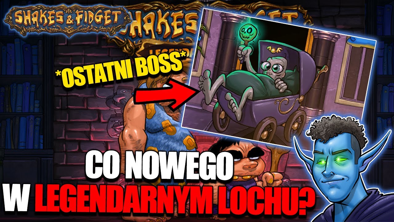 ⭐ NOWY LEGENDARNY LOCH, SPRAWDZAMY JAK DZIAŁA ⭐ SHAKES & FIDGET ⭐ N3UTR4L ⭐