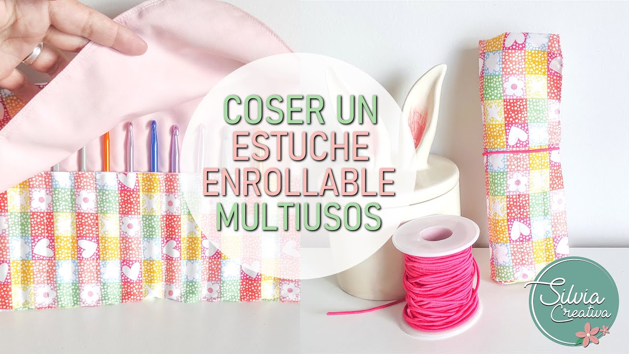 Coser un Estuche Enrollable Multiusos: agujas crochet, lápices, pinceles, brochas maquillaje