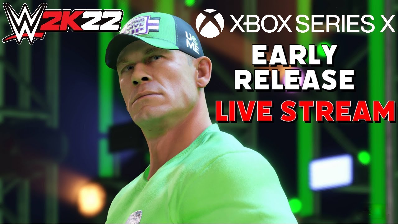 WWE 2K22 - Xbox Series X Live Stream | WWE 2K22 Next-Gen Gameplay | WWE 2K22 - 4K Gameplay