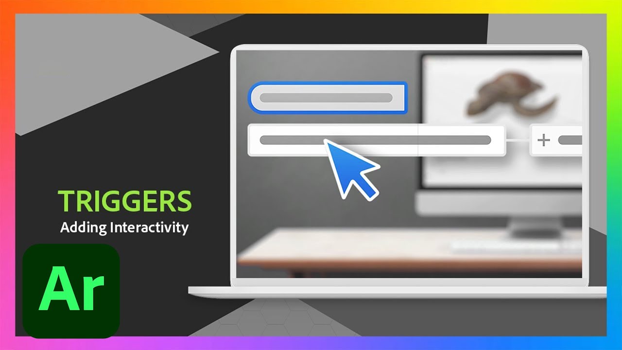 Adding Interactivity With Triggers | Getting to Know Ar in Adobe Aero | Adobe Creative Cloud