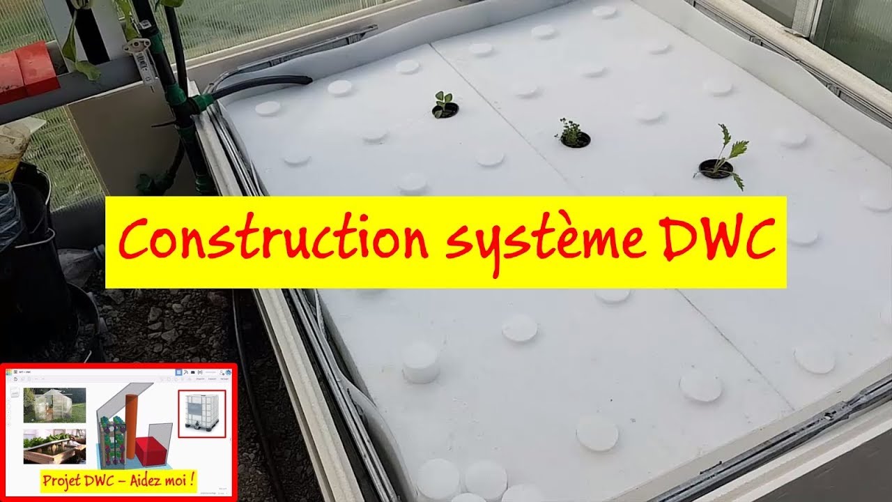 🔧 Construction d'un système DWC (culture en radeau)