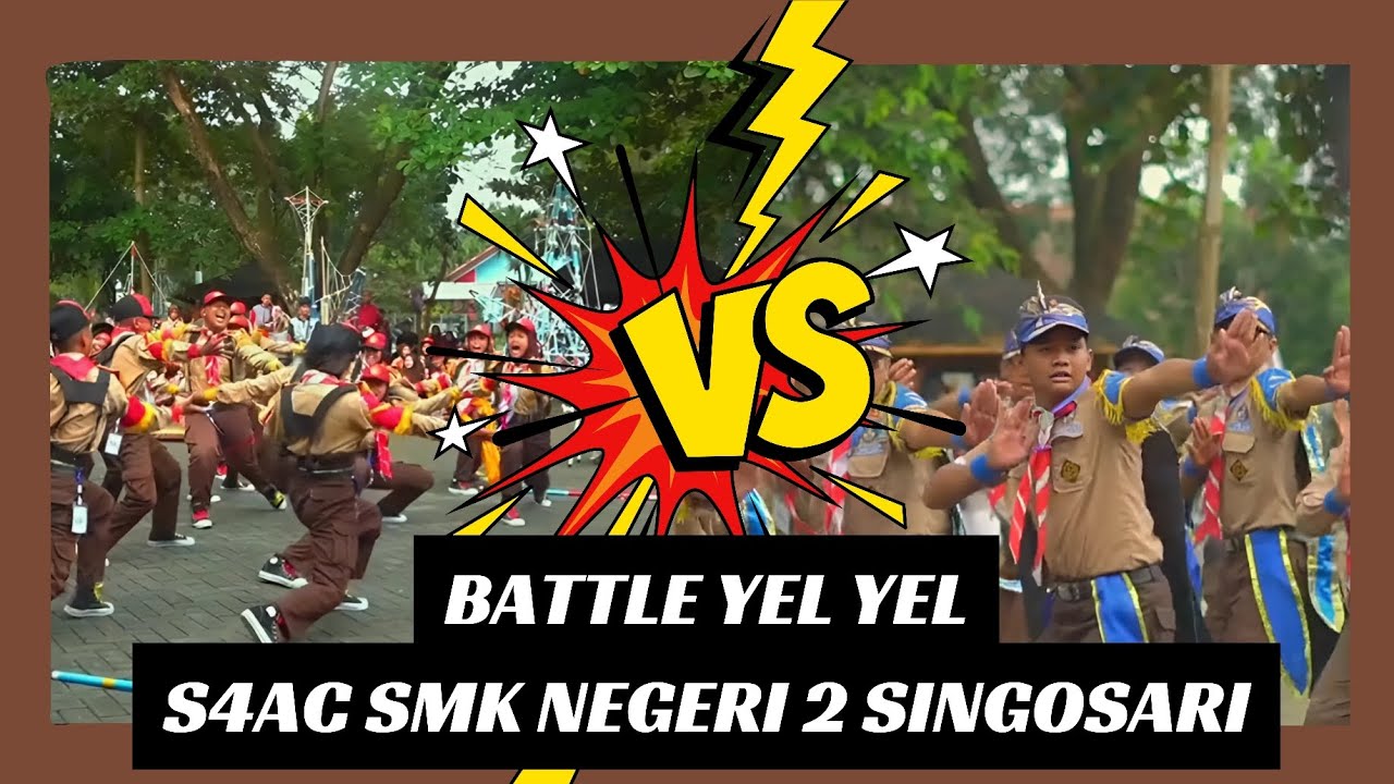 BATTLE YEL YEL PRAMUKA TERBAIK S4AC SMKN 2 SINGOSARI