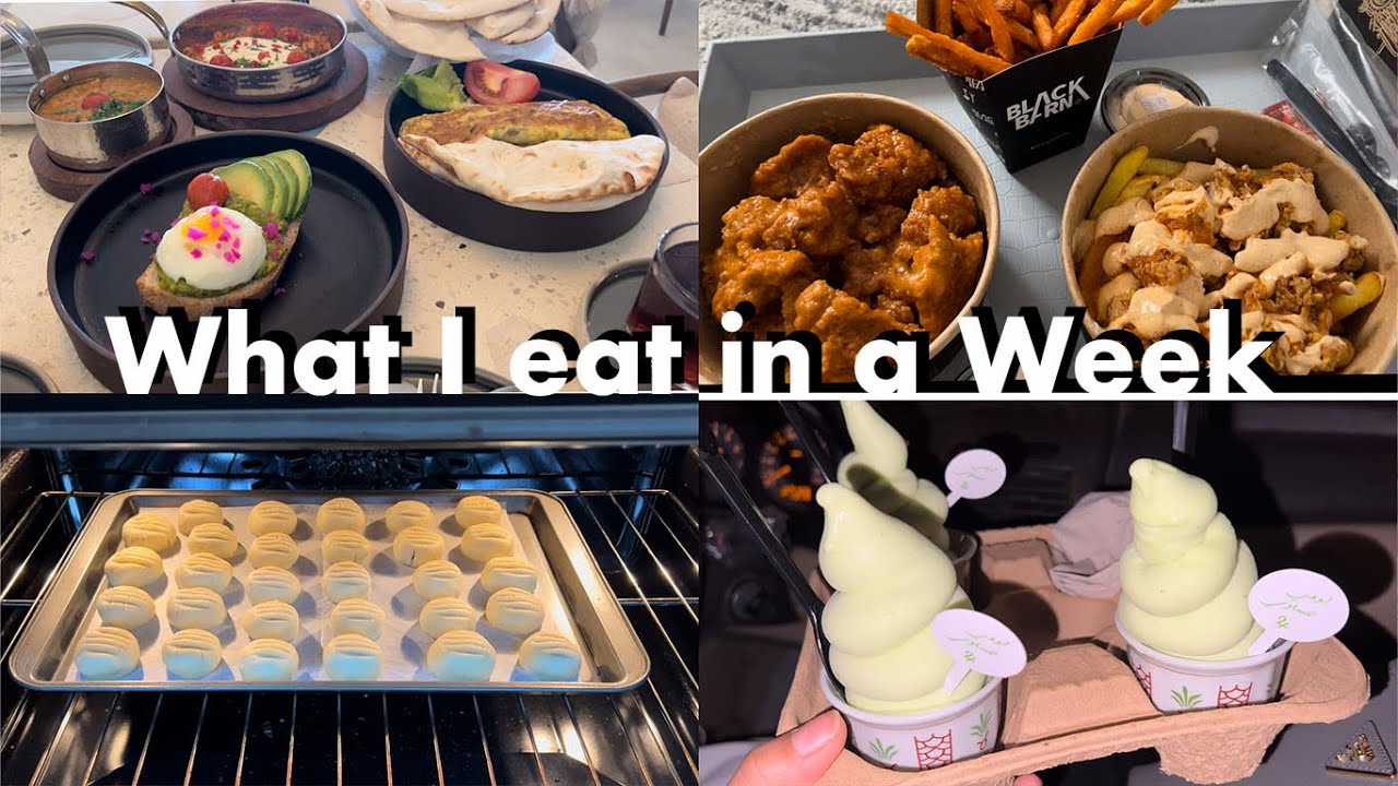 What I Eat in a Week | ايش اكل في الاسبوع 😋