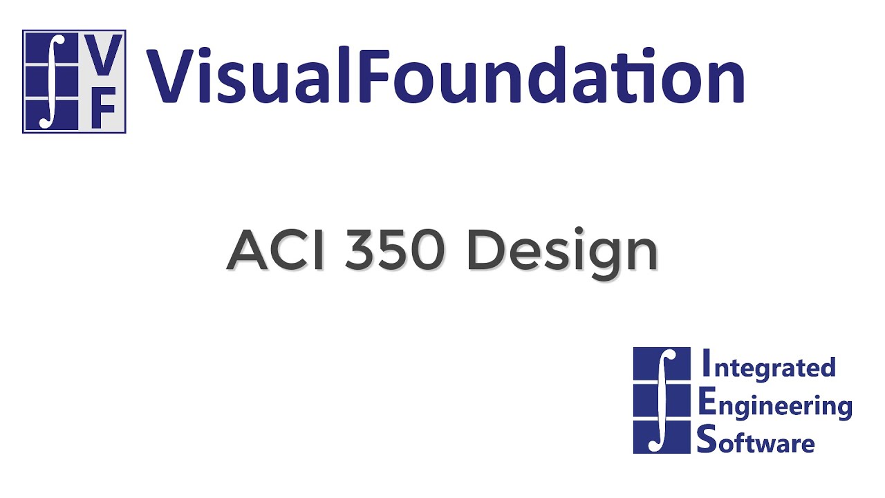 VF: ACI 350 Design