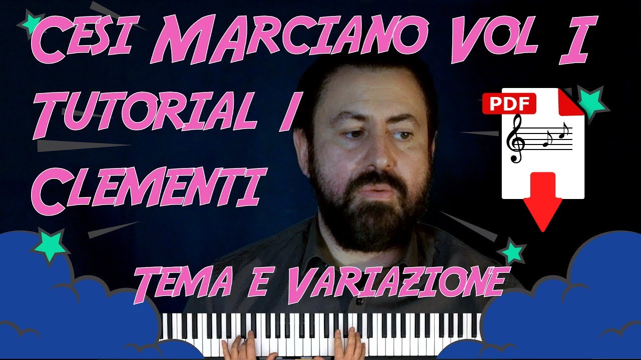 Piano Tutorial, Tema e variazione di Muzio Clementi - Cesi Marciano vol 1 N° 1 download PDF spartito