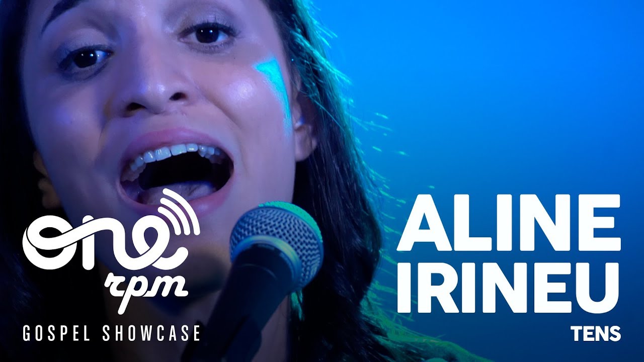 Aline Irineu - Tens - ONErpm Gospel Showcase
