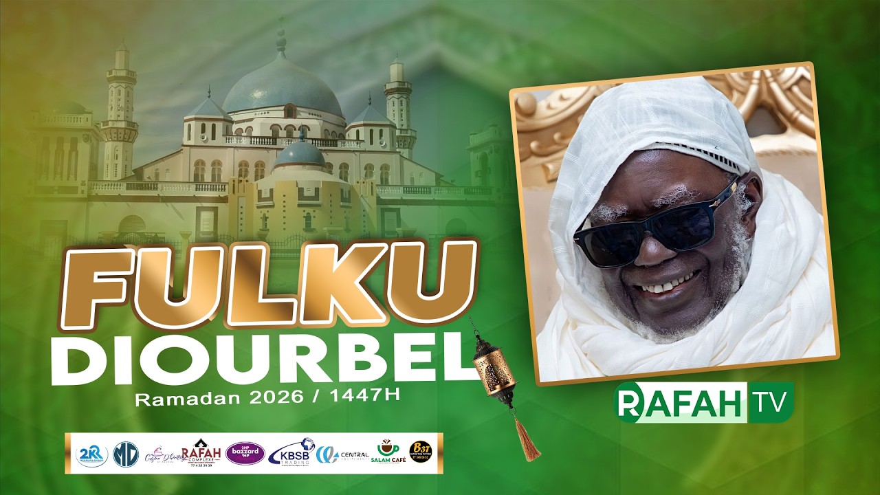 🔴EN DIRECT Foulkou Diourbel Jour 25 / RAMADAN 2026 1447H