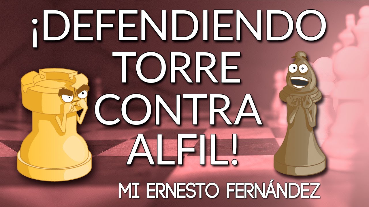 FINALES EXTRAORDINARIOS ❌😱: Defendiendo Torre contra Alfil - GM Ernesto Fernández CHESS24