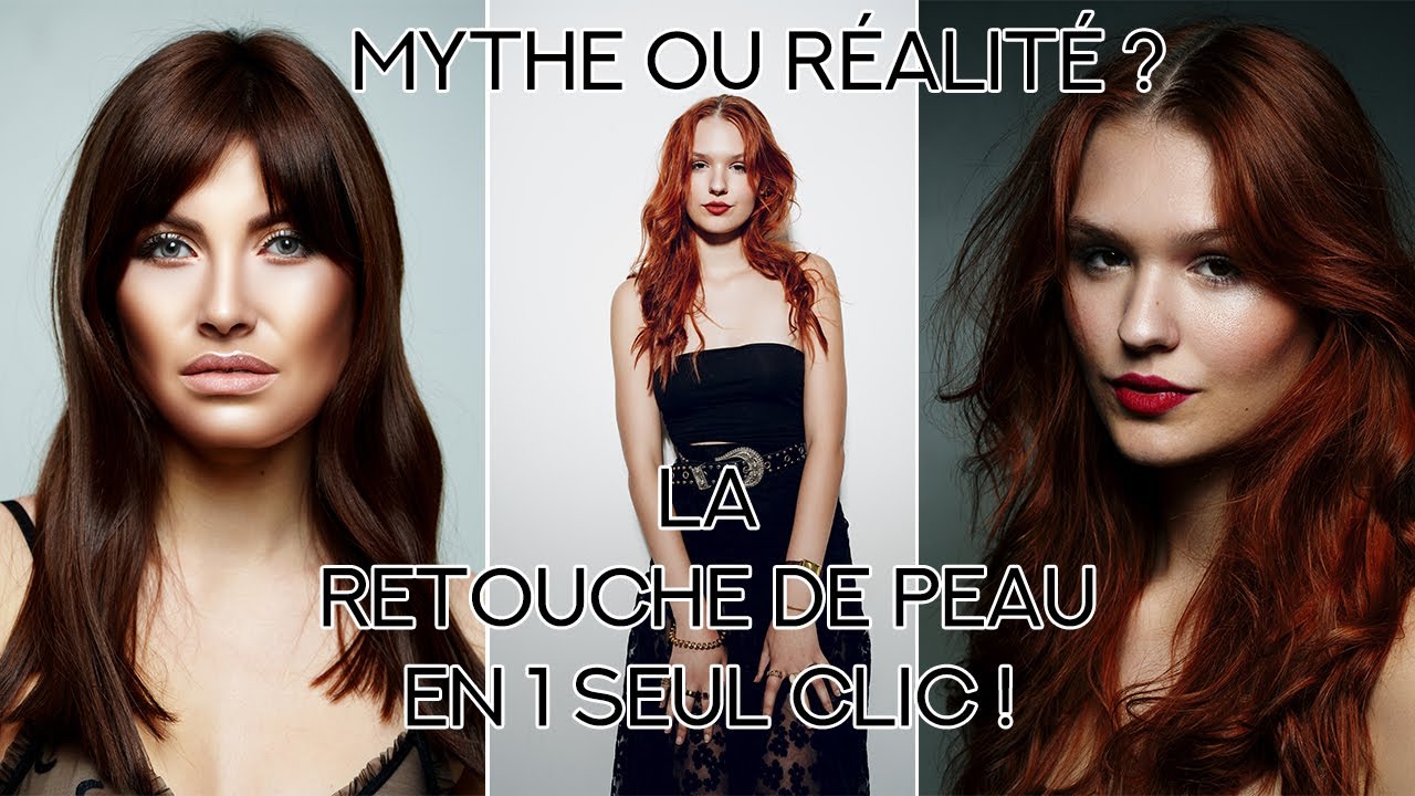 La RETOUCHE de PEAU en 1 SEUL CLIC ?!