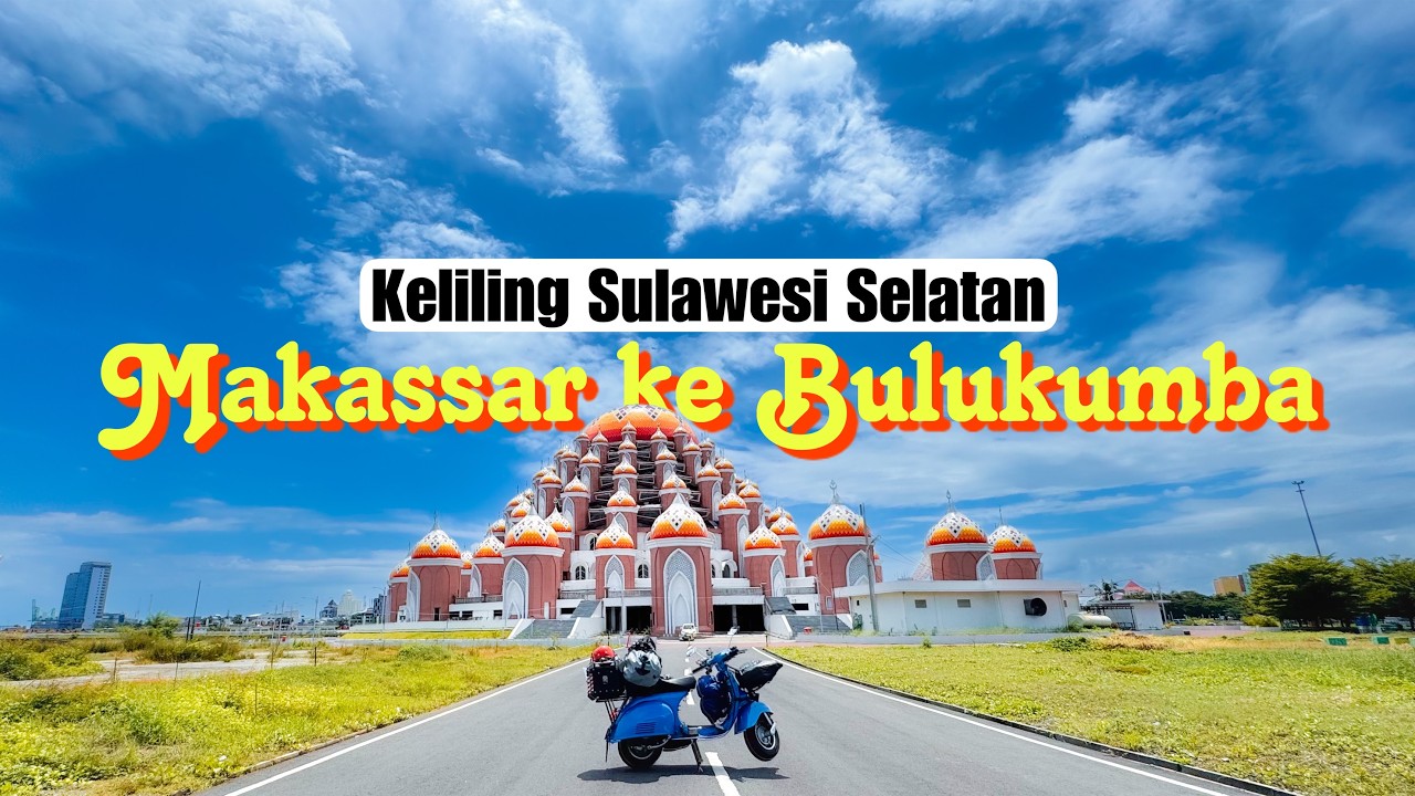 Touring Makassar ke Bulukumba | Kincir Angin Jeneponto | Solo Touring Vespa Jakarta - Sulawesi |