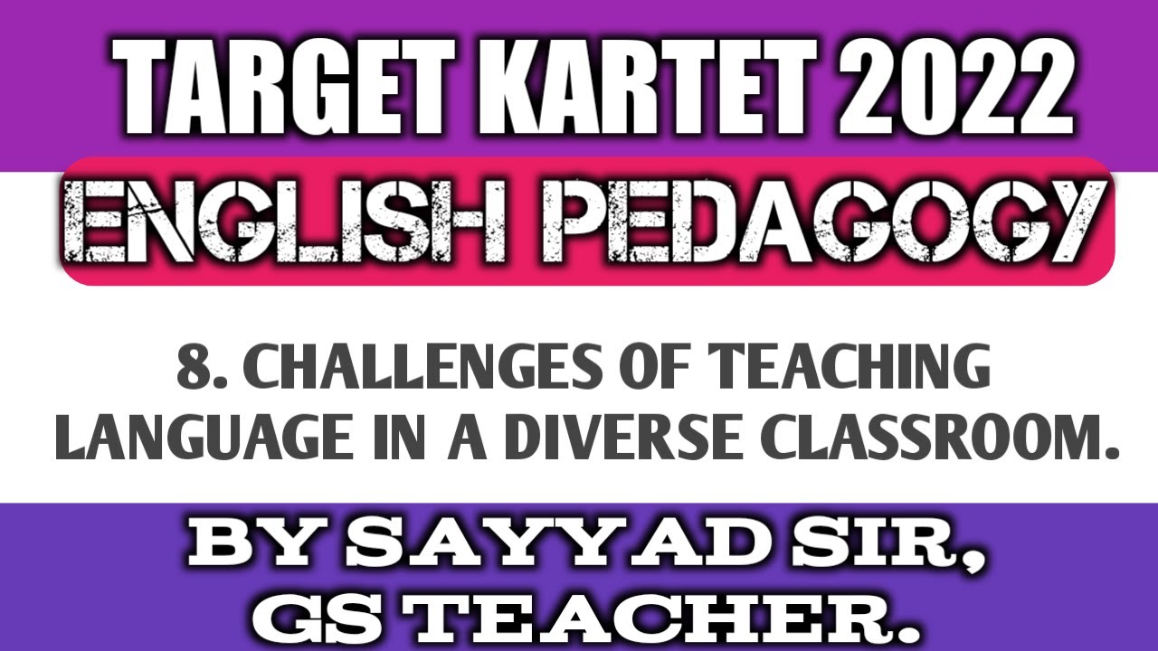 8.Challenges of teaching language in a diverse classroom Language Difficulties, Errors and Disorders
