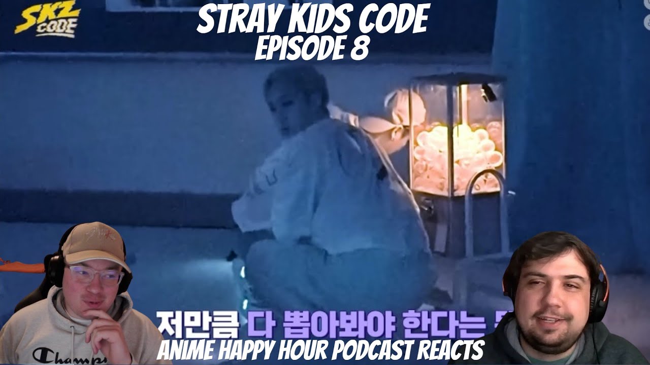 Stray Kids Code Episode 8: Anime Happy Hour Podcast Reacts