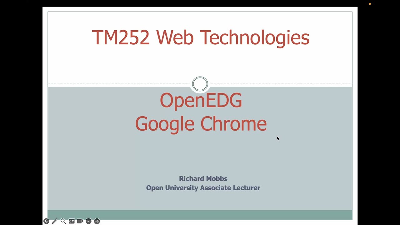 TM252 Registering with OpenEDG & Using OpenEDG with the Chrome Browser
