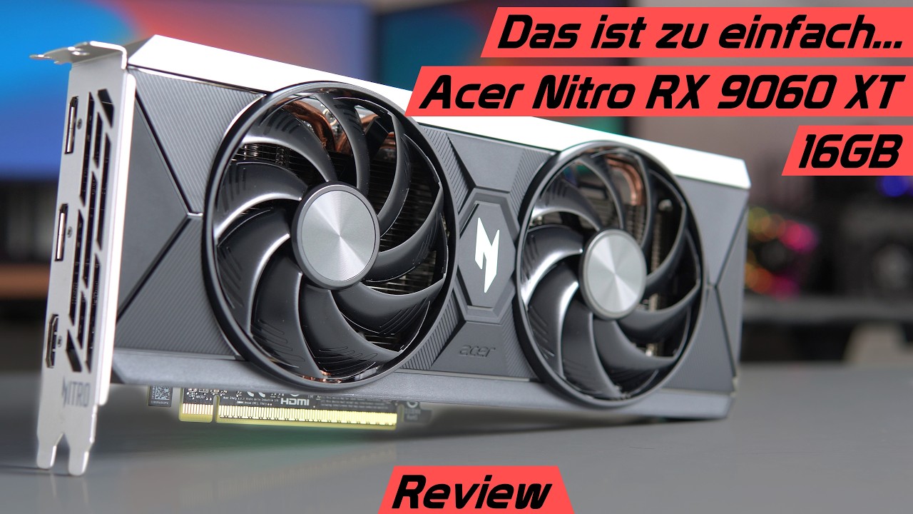 So hat Nvidia keine Chance! Acer Nitro RX 9060 XT OC 16GB Benchmarks & Test/Review
