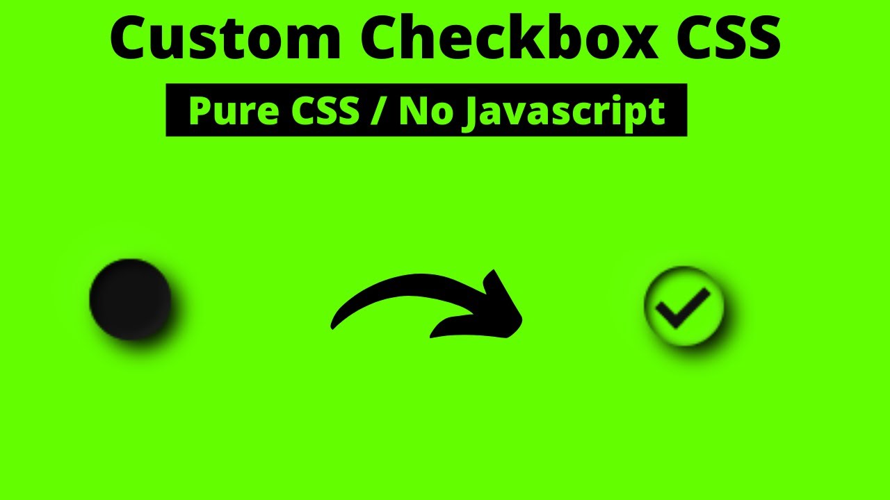 Custom Checkbox CSS | Styling Checkbox || Design A Custom Checkbox Using HTML & CSS
