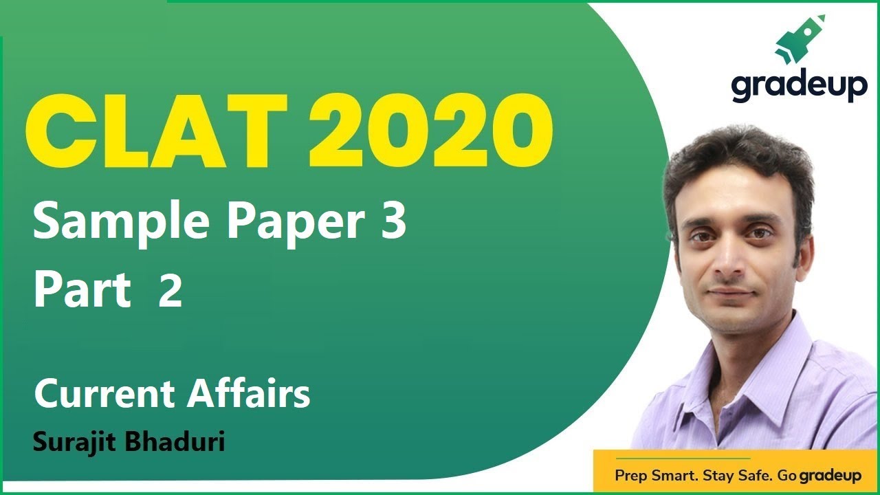 CLAT 2020 | Sample Paper 3 | Current Affairs | Part 2 | Surajit Bhaduri | Gradeup