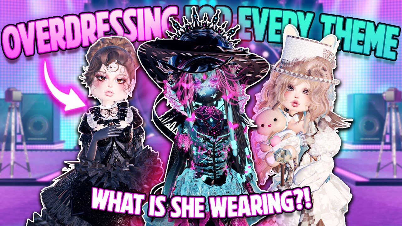 *OVERDRESSING* For EVERY Round NO MATTER The Theme In DRESS TO IMPRESS! (Roblox)