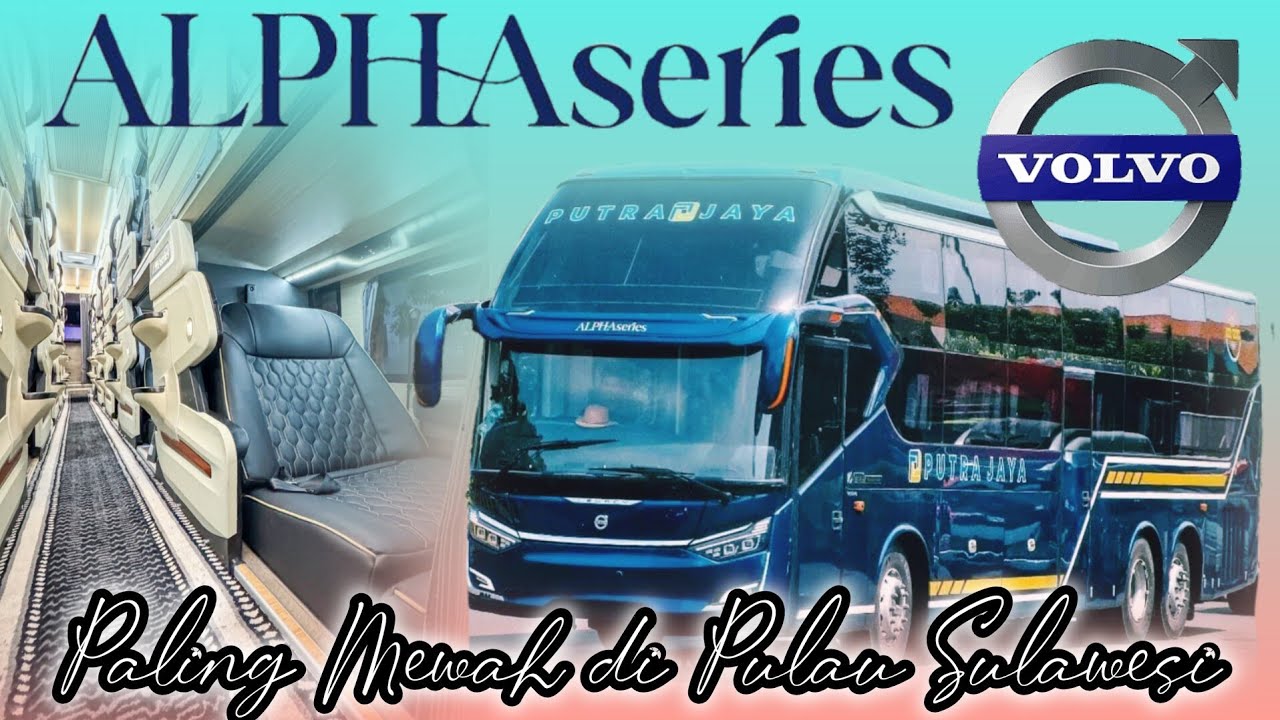 [TRIP REPORT] PALING MEWAH DI SULAWESI‼️BUS PUTRA JAYA DGN KELAS ALPHA SERIES  PALOPO - MAKASSAR 😎
