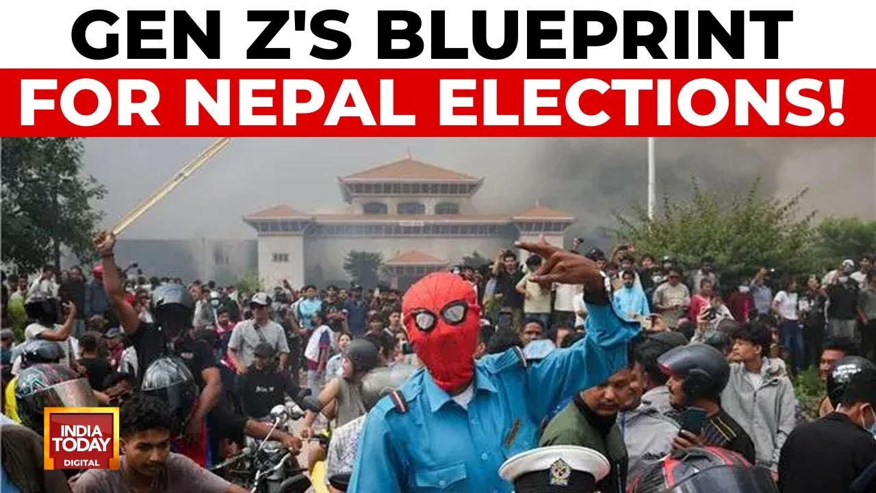 Nepal Protests: Gen Z's Blueprint Demands New Polls, Probe Into Leaders' Assets | India Today News