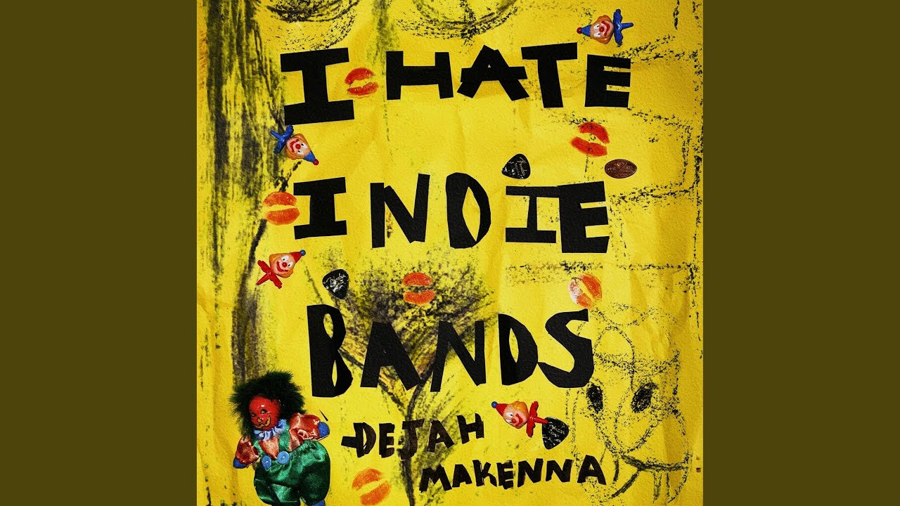 I Hate Indie Bands