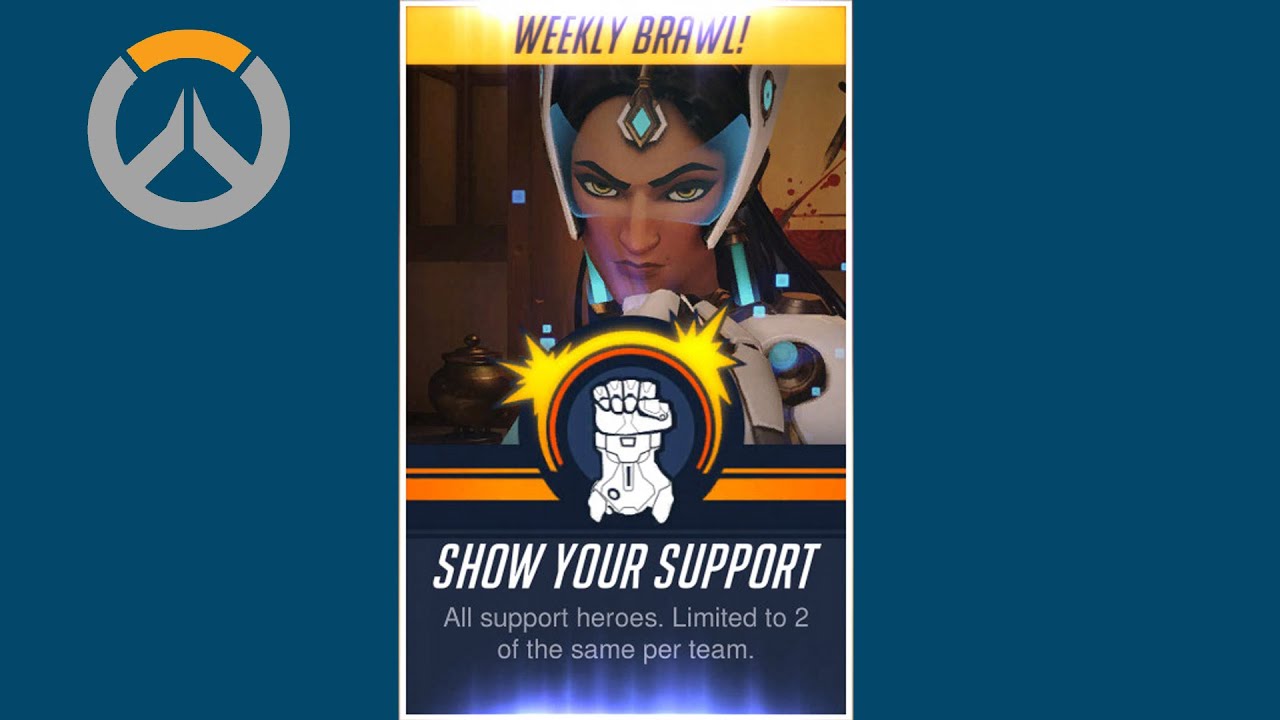Weekly Brawl Show Your Support | Overwatch