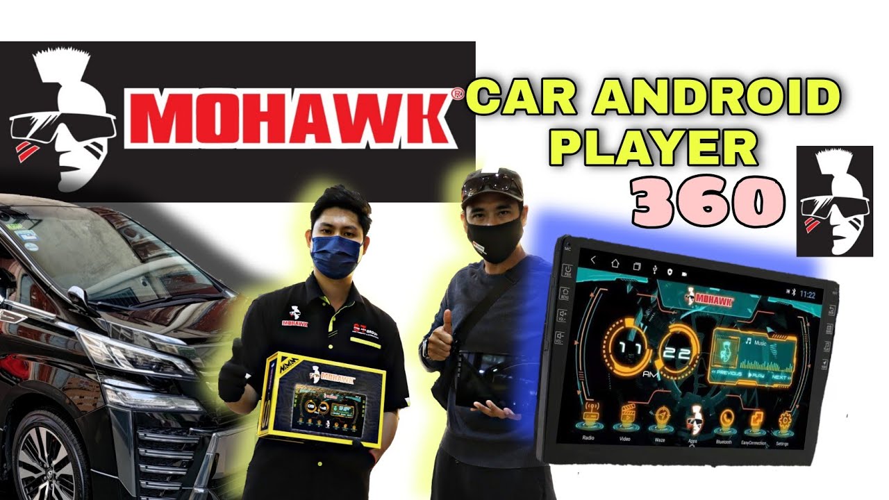 MOHAWK MS SERIES 360 | car android player mengagumkan