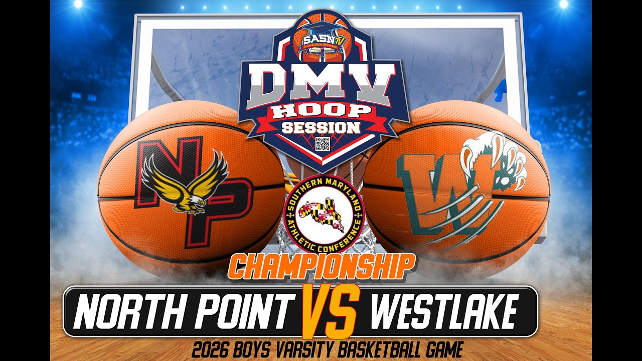North Point Eagles vs Westlake Wolverines | SMAC Championship Highlights | DMV Hoop Session