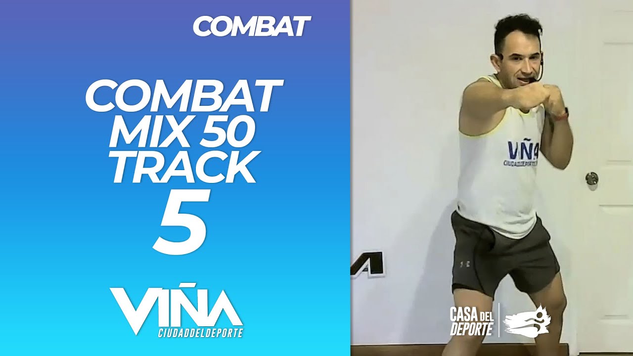 Combat - Track 5 - Power Training 2 - Viña Ciudad del Deporte