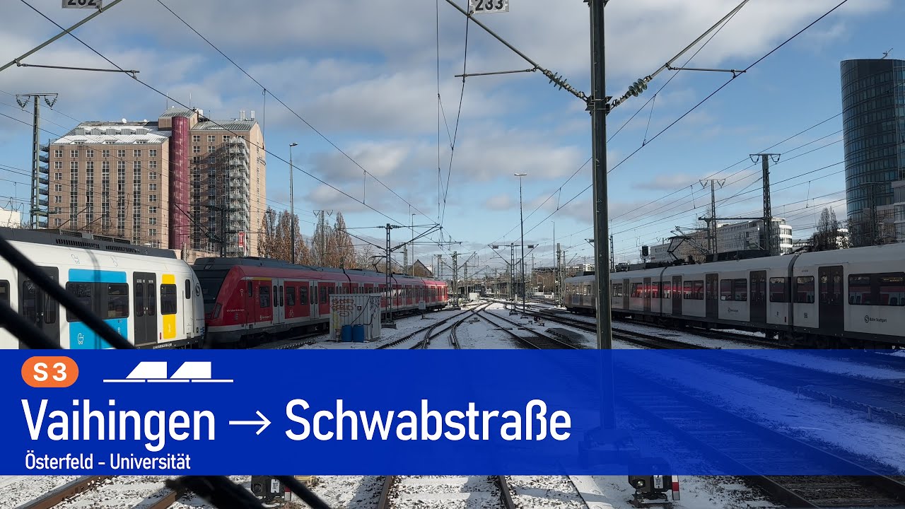S-Bahn Stuttgart Führerstandsfahrt | S3 Vaihingen → Schwabstraße | Cab Ride 🚆❄️
