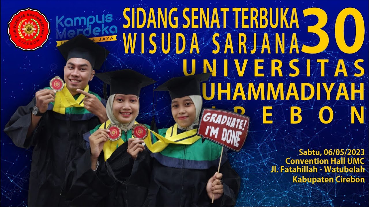 🔴[LIVE]SIDANG SENAT TERBUKA WISUDA SARJANA KE - 30 /// KAMPUS UMC /// 6 MEI 2023
