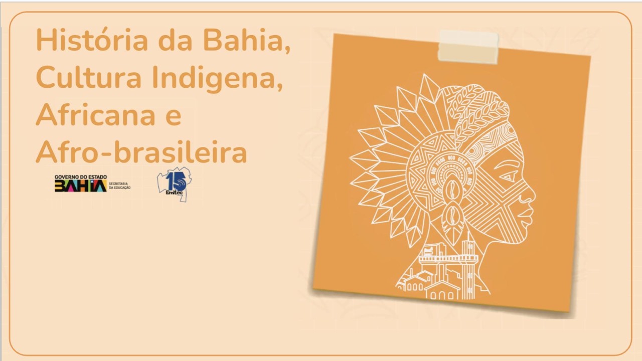 AULA DE HISTÓRIA DA BAHIA 19/03/2026 2ª SÉRIE VESPERTINO