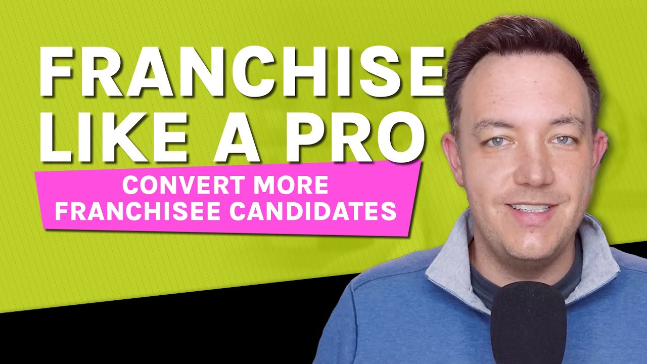 The Proven Franchise Sales Process That Closes More Deals!
