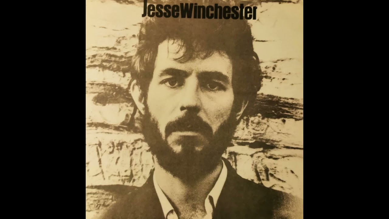 Jesse Winchester -  Yankee Lady