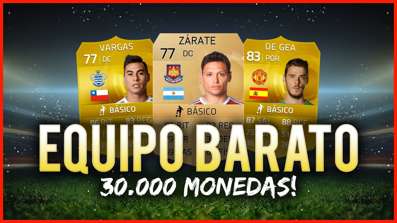 FIFA 15 | EQUIPAZO BARATO! - 30.000 MONEDAS!