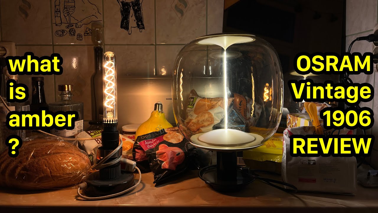Review & Rant - OSRAM Vintage 1906 Big Oval 45 Magnetic Decorative Bulb E27