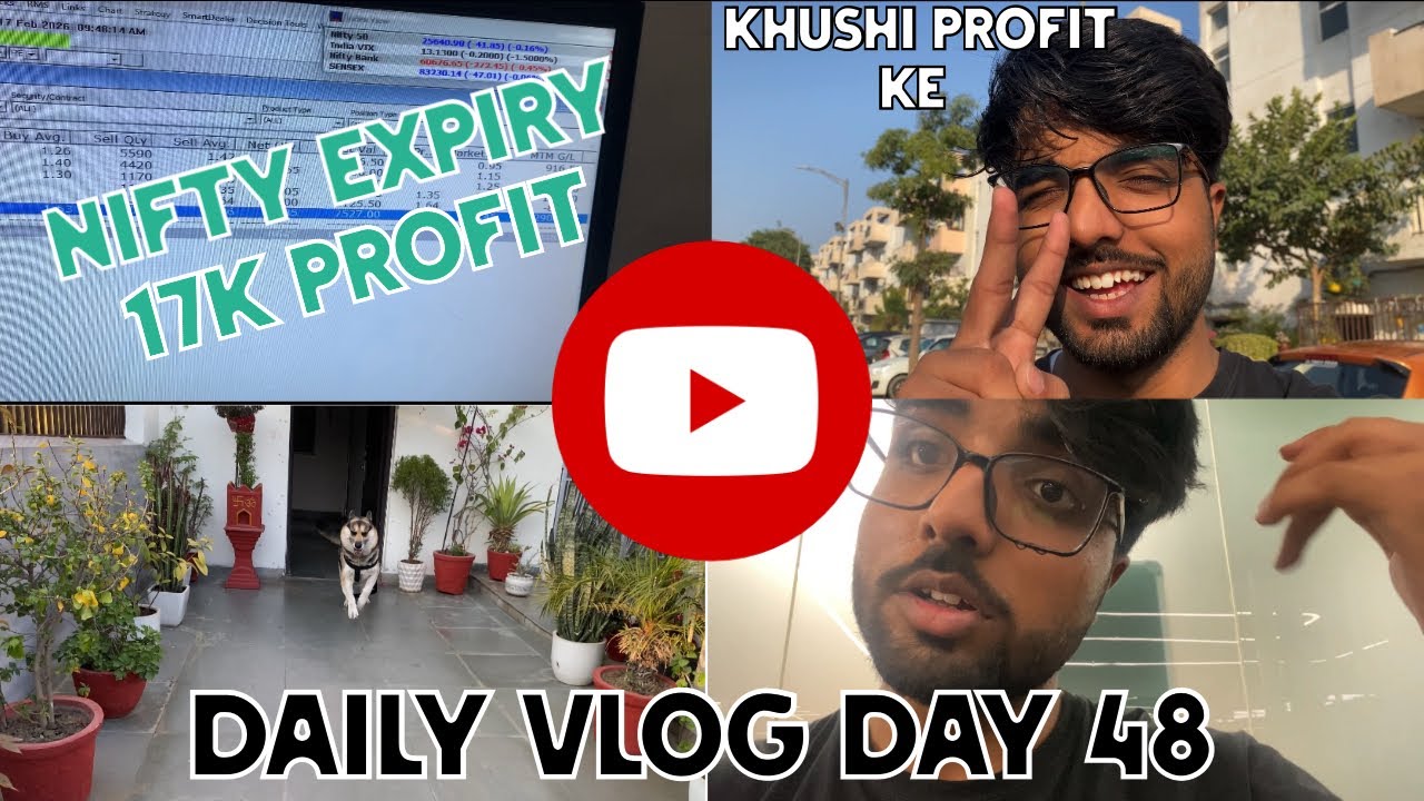 17K PROFIT on Nifty Expiry! 📈 | Daily Vlog Day 48