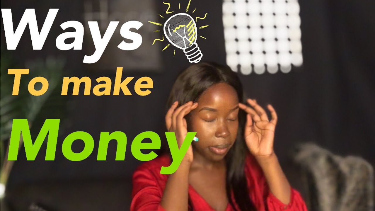 How to make money in Zimbabwe/  6 ways to make money  #africanyoutuber #zimbabweanyoutube