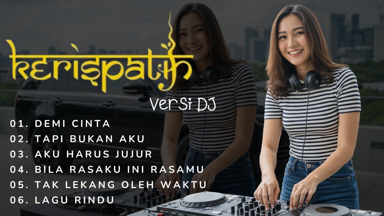 DJ KERISPATIH FULL ALBUM REMIX 2026 - SPESIAL JEDAG JEDUG BASS GLERR (OFFROAD INDONESIA)