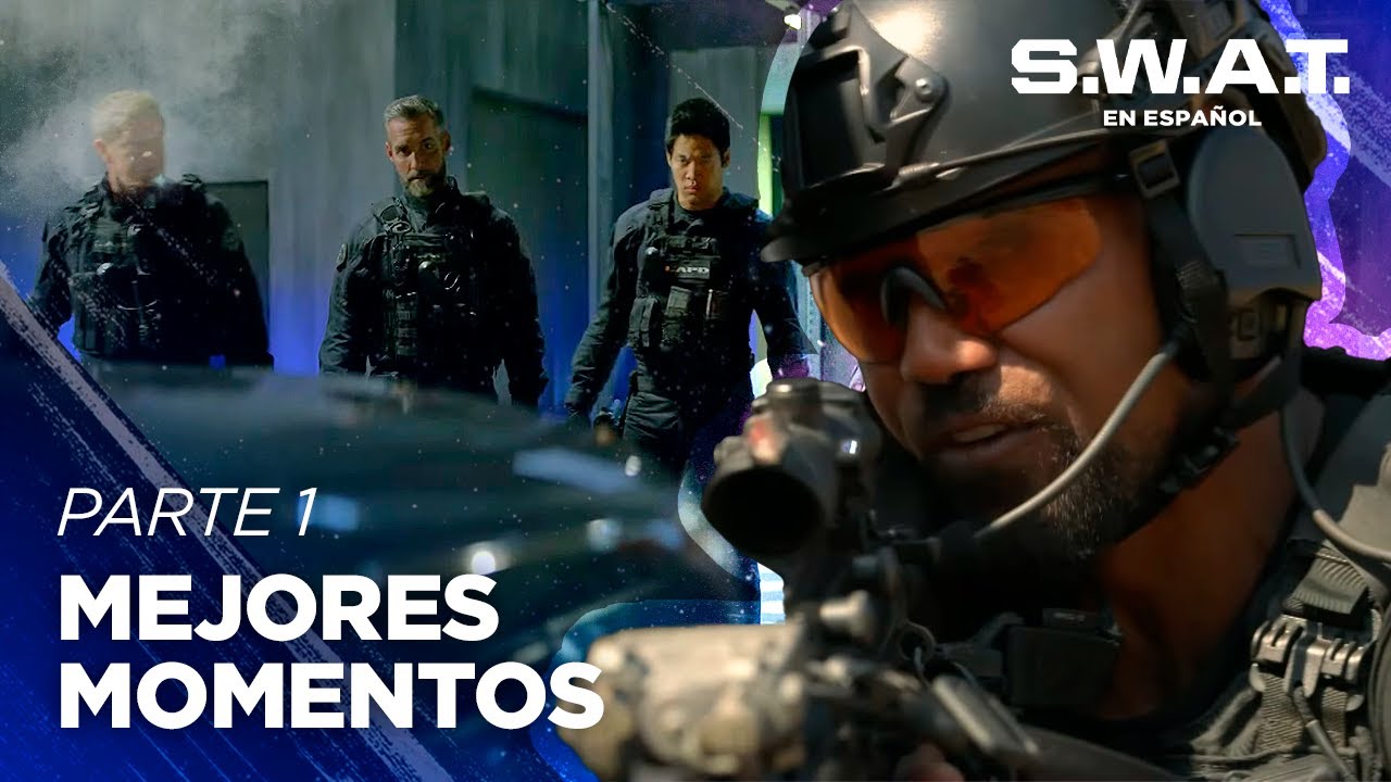 Mejores momentos del equipo S.W.A.T., parte 1 | Temporada 1 | S.W.A.T. en Español