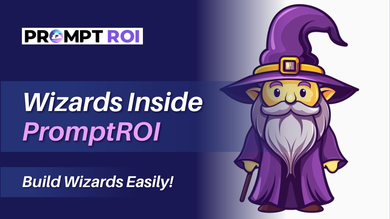 NEW! Wizards Inside PromptROI | Creating a Wizard for Prompt Generation | What Can You Build?