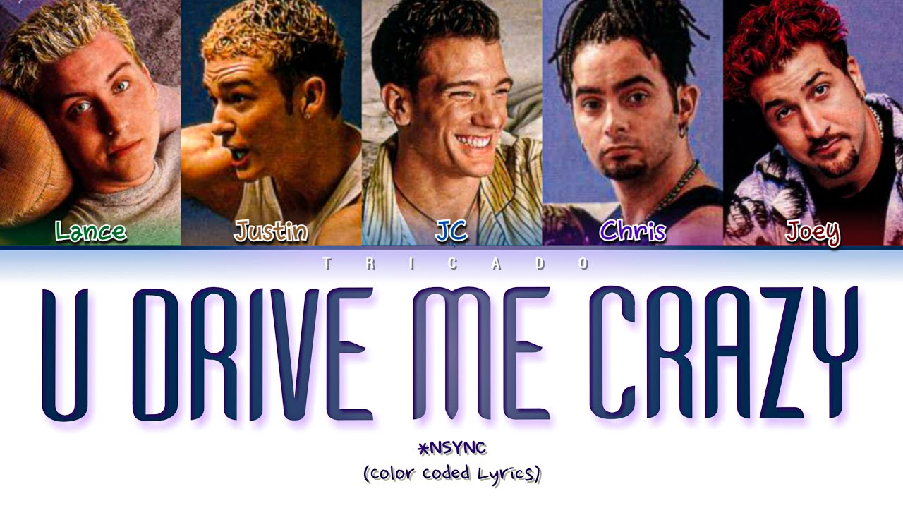 *NSYNC - U Drive Me Crazy (Color Coded Lyrics)