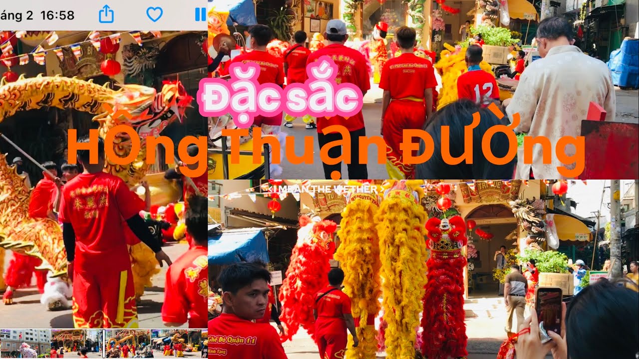 Rằm tháng giêng. Xem múa lân đặc sắc, ĐNT Hồng Thuận Đường.🐲🐉