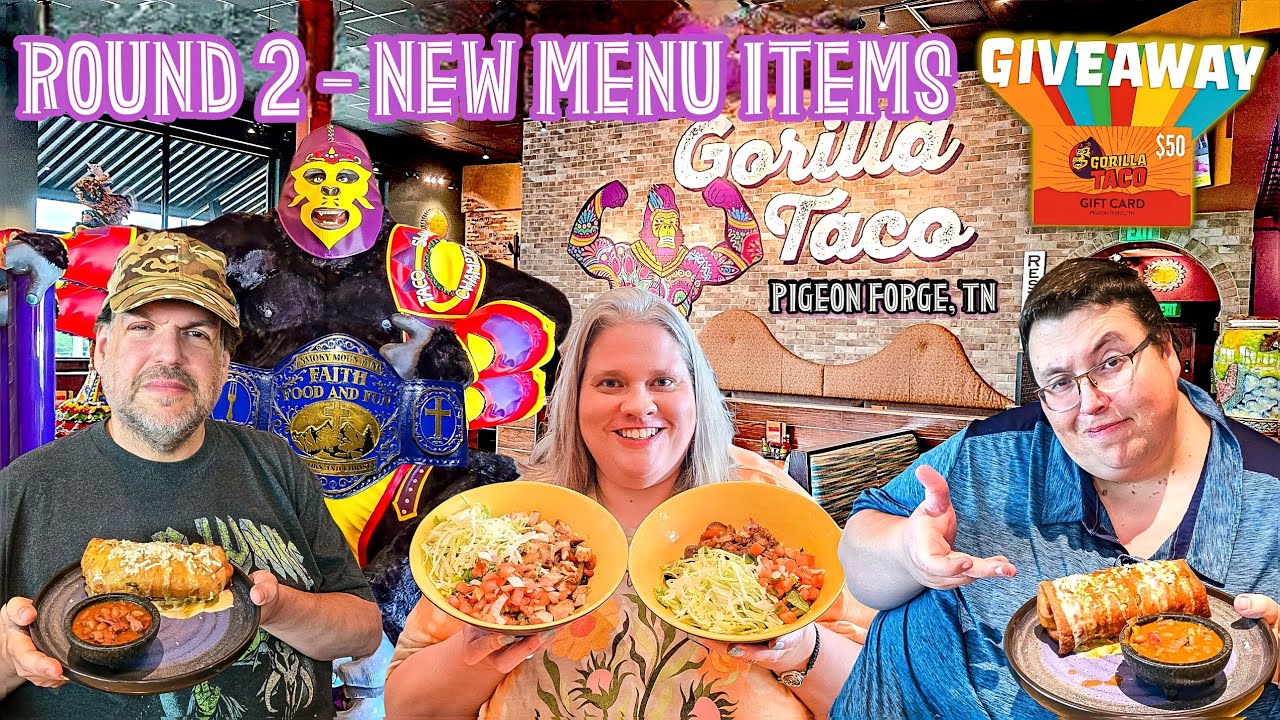 NEW Menu Items at Gorilla Taco in Pigeon Forge! Big Giveaway! Is Round 2 Better? New Belt!