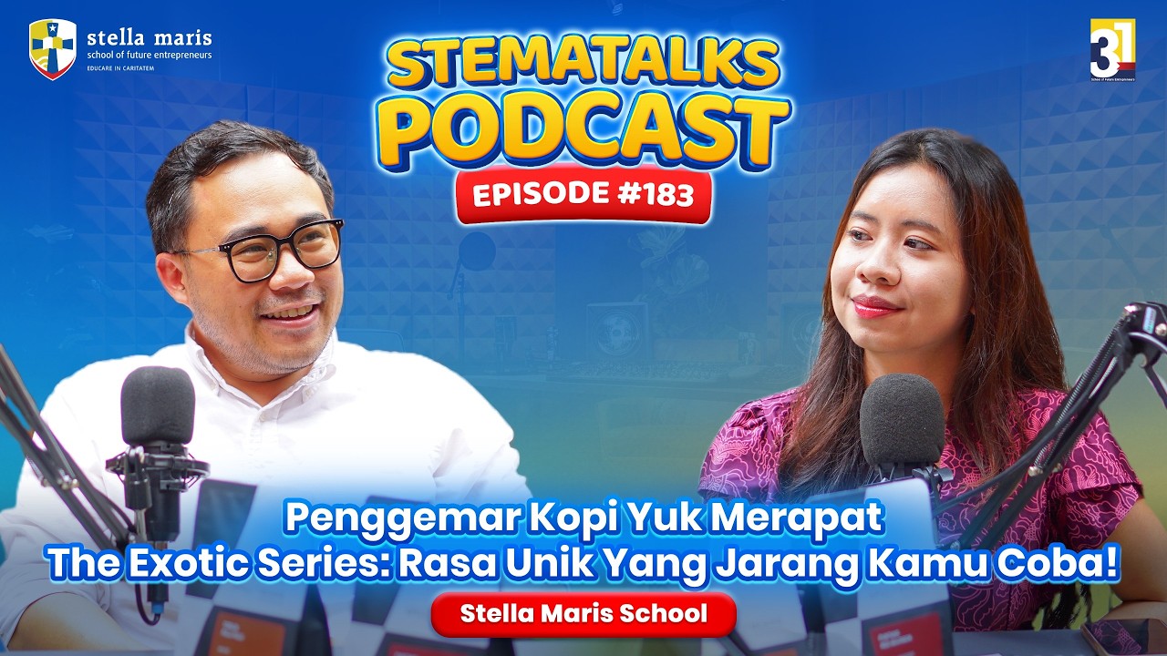 STEMATALKS - PENGGEMAR KOPI YUK MERAPAT THE EXOTIC SERIES: RASA UNIK YANG JARANG KAMU COBA!