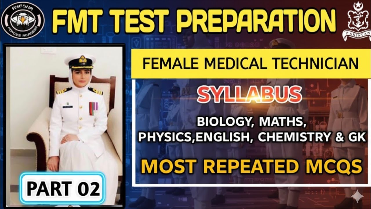 Pak Navy FMT Test Preparation 2025 | Female Medical Technician Test | @Ayeshaforcesacademy