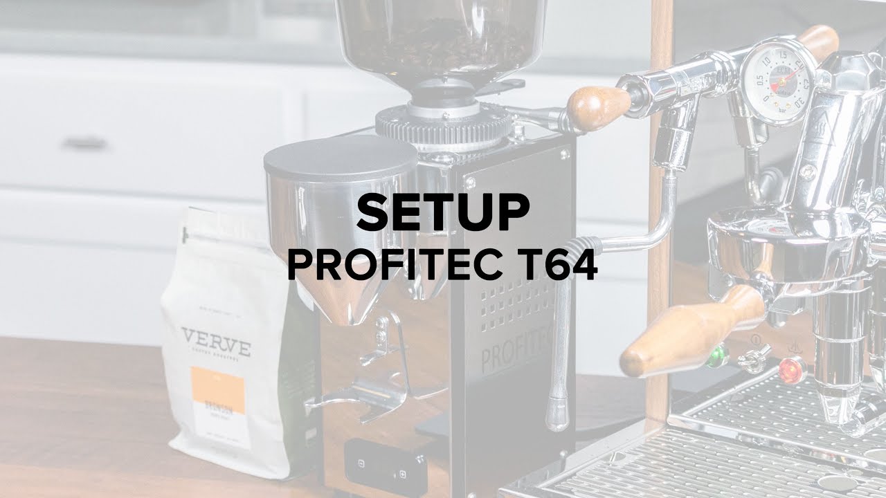 Profitec T64 Espresso Grinder Setup